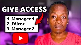 How to Add Managers to Your YouTube Channel | Full Guide