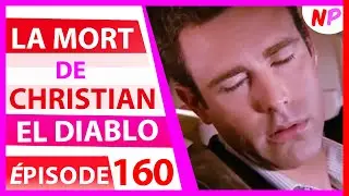 MARTIN TUE SON FRÈRE ? EL DIABLO épisode 160 | NOVELAS PLUS