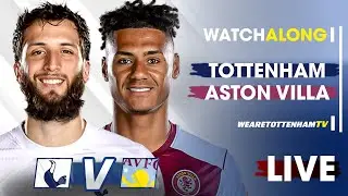 Tottenham Vs Aston Villa • Premier League 