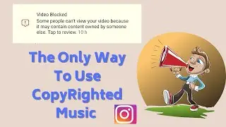 How to Use CopyRighted Music on Instagram Legally | How to avoid copyright music on Instagram