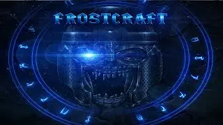 FrostCraft | New Warcraft 3 AoS/MoBA Custom