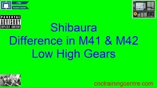 Shubaura Fanuc Stop start spindle in M41 and M42