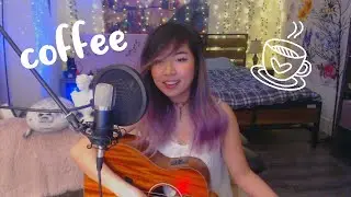 coffee by beabadoobee acoustic cover - chrchie