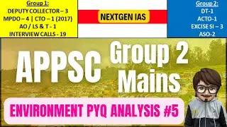 APPSC Group 2 Mains 2025: ENVIRONMENT PYQ ANALYSIS-5 #appsc #group2 #appscgroup2 #latestnewsappsc