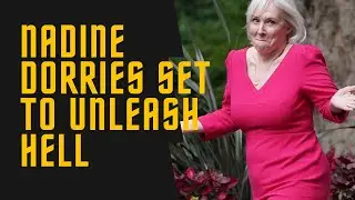 Nadine Dorries Last Curtain Call