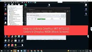 How to Unbrick OnePlus 9RT 9008 (MT2110) | Unbrick OnePlus 9008
