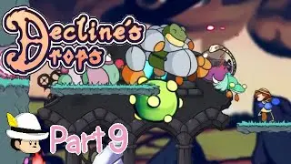 Decline's Drops part 9 
