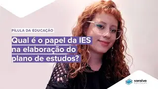 o papel da IES na elaboração do plano de estudos