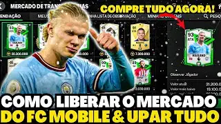 ABSURDO!😱 COMO LIBERAR O MERCADO DO FC MOBILE & UPAR SEU TIME | FC MOBILE 24