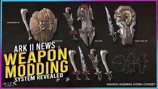 ARK 2 WEAPON & MODDING System Revealed ! | Ark Survival Evolved 2 NEWS