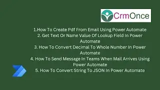 Power Automate Scenarios Create PDF From Email, Get Text Or Name Value Of Lookup Field