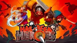 HAS BEEN HEROES (SWITCH)  - Review by midway23