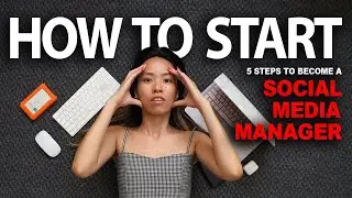 How to Become a Social Media Manager In 2022 and Make Money Online