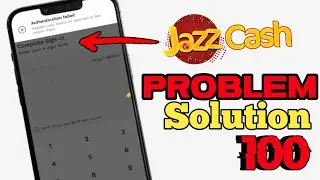 Athentification Failed Jazzcash Account Registration your device on jazzcash in few in simple steps