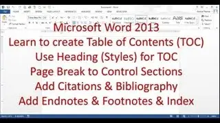 Microsoft Word 2013/2016 pt 7 (Table of Contents, Bibliography, Endnote, Index)