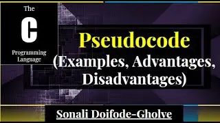 Pseudocode| How to write pseudocode, convert it into program, advantages, disadvantages