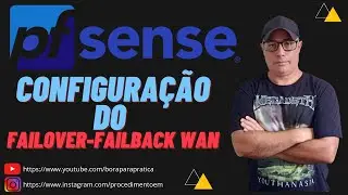 🔐 COMO CONFIGURAR o Failover e Failback de Gateway (Multi-WAN Dual-WAN HA) no pfSENSE PLUS+ 23.01
