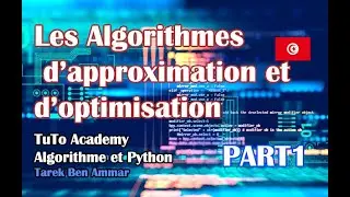 𝑰𝒏𝒇𝒐𝒓𝒎𝒂𝒕𝒊𝒒𝒖𝒆 -  Approximation et Optimisation (𝗣𝗔𝗥𝗧 𝗜)