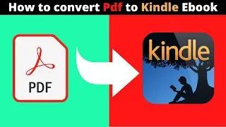 How to convert Pdf to Kindle Ebook / PDF to MOBI / PDF to Ebook