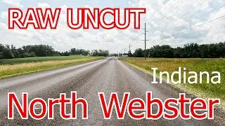 North Webster Indiana Raw Uncut