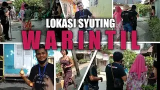 MAIN KE LOKASI SYUTING WARINTIL OFFICIAL || kontrakan rempong