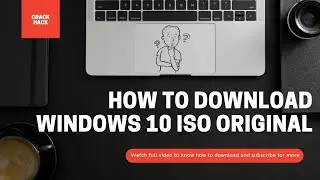 How To | Download Windows 10 ISO Original | Crack Hack | Sudo Admin