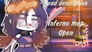 |Inferno mep|OPEN| 9/15 taken|