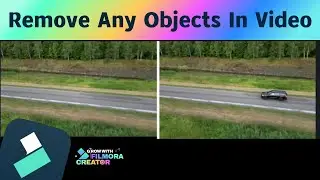 How To Remove Object From Video Using Filmora | AI Object Remover