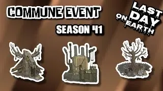 Season 41 : Commune Event - Last Day on Earth: Survival