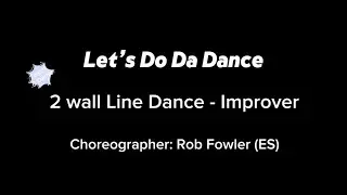 Let’s Do Da Dance - Line Dance 