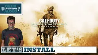 Let's Install - Call Of Duty Modern Warfare 2 Campaign Remastered