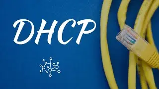 DHCP  | Introduction to Juniper and JNCIA Part 4