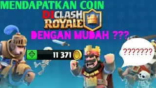 Mendapatkan coin clash royal dengan mudah ???? - CLASH ROYAL INDONESIA