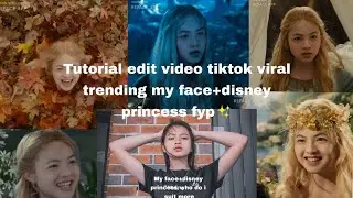 Tutorial my face disney princess | trend viral tiktok langsung fyp ✨