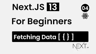 Next.js 13 Data Fetching - Tutorial for Beginners