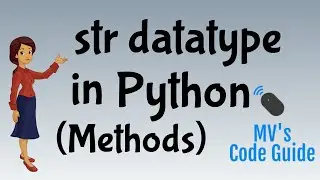 17  str datatype - Part 3 - Methods