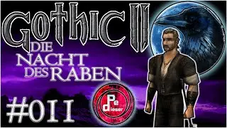 Gothic 2 DNdR BLIND Lets Play [011] - MAGIE ist MAGISCH!