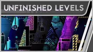 Unfinished Levels