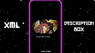 TU JO MERE PAS🥹🫵🌈 NEW XML FILE 🎟️✨ TREND XML 💗LOVE VIDEO 🥹👀 @Aritra_Editz_