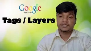 How Tags are Use in SketchUp | How to Make Layers in SketchUp | Bangla Tutorial, SketchUp Essentials