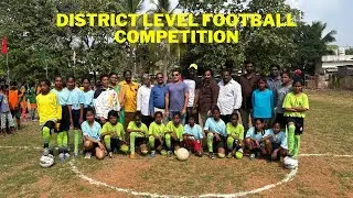 District Level FootBall Competition