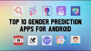 10 Best Gender Prediction Apps For Android