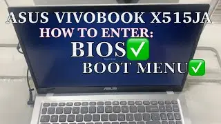 ASUS VIVOBOOK X515JA ~ How To Enter Bios Settings & Boot Menu (USB)