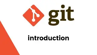Git & Github Tutorial  - 1 -  Introduction