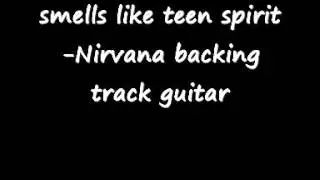 smells like teen spirit  Nirvana backing track guitar