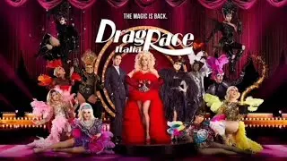 Drag Race Italia S2 Official theme for the cast ruvial looks & Official Placements.