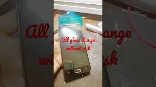 All model broken 💔 glass change