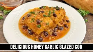 Honey Garlic Glazed Cod | Ridicously GOOD 20 Minute Recipe