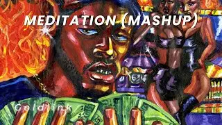 GoldLink - Meditation (Mashup) ft. KAYTRANADA, Teedra Moses, Chance the Rapper, & Tinashe