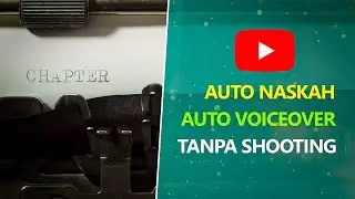 Cara Membuat Naskah Video & Voiceover OTOMATIS